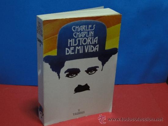 Libros de segunda mano: CHARLES CHAPLIN, HISTORIA DE MI VIDA - Foto 1