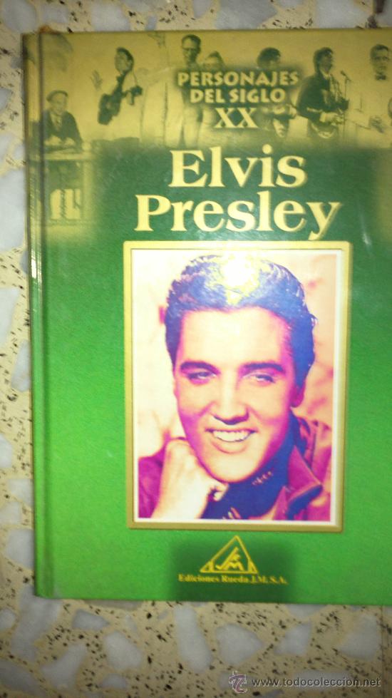 Libros de segunda mano: LIBRO DE ELVIS PRESLEY.PERSONAJES DEL SIGLO XX