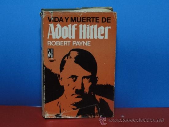 Libros de segunda mano: VIDA y MUERTE de ADOLF HITLER - Robert Payne - Foto 1