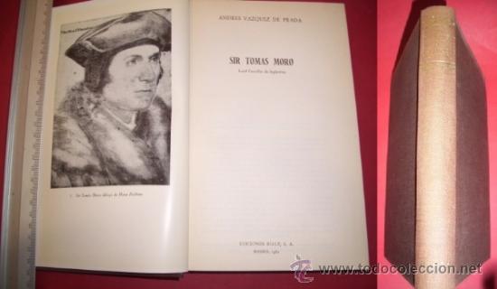 Libros de segunda mano: V&Aacute;ZQUEZ DE PRADA, Andr&eacute;s. Sir Thomas Moro - Foto 1