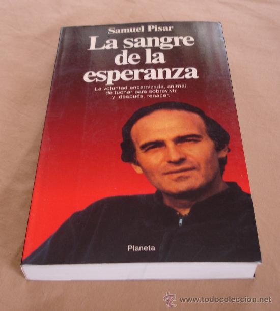 Libros de segunda mano: LA SANGRE DE LA ESPERANZA, SAMUEL PISAR. - Foto 1