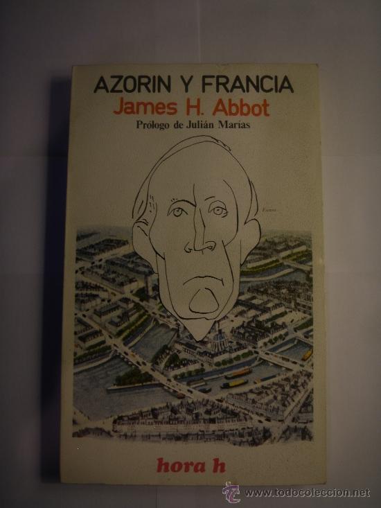 Libros de segunda mano: AZOR&Iacute;N Y FRANCIA. JAMES H. ABBOT - Foto 1