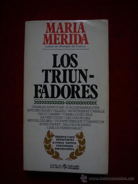Libros de segunda mano: Los Triunfadores. Mar&iacute;a M&eacute;rida - Foto 1