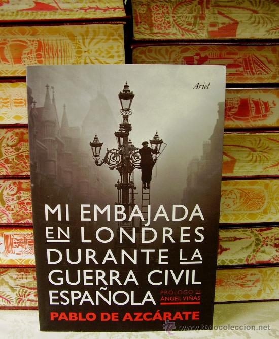 mi embajada en londres durante la guerra civil - Comprar Libros de