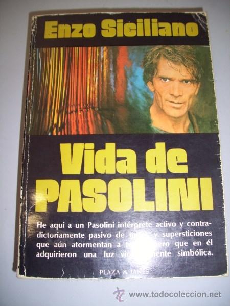 Libros de segunda mano: SICILIANO, Enzo. Vida de Pasolini - Foto 1