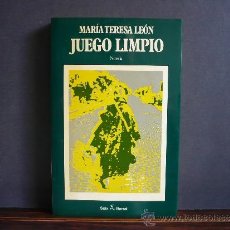 Libros de segunda mano: JUEGO LIMPIO. MARÍA TERESA LEÓN. SEIX BARRAL. MEMORIAS. 1ª EDICIÓN ESPAÑOLA.. Lote 401040944