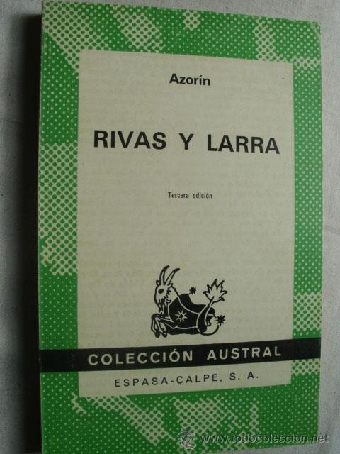 Libros de segunda mano: RIVAS Y LARRA. AZOR&Iacute;N. 1973. - Foto 1