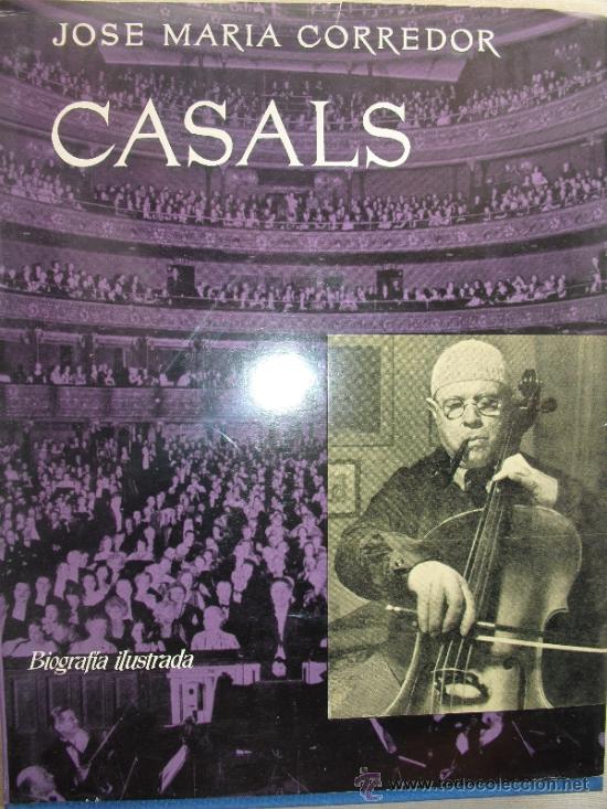 Libros de segunda mano: Casals. Corredor, J.M&ordf; - Foto 1