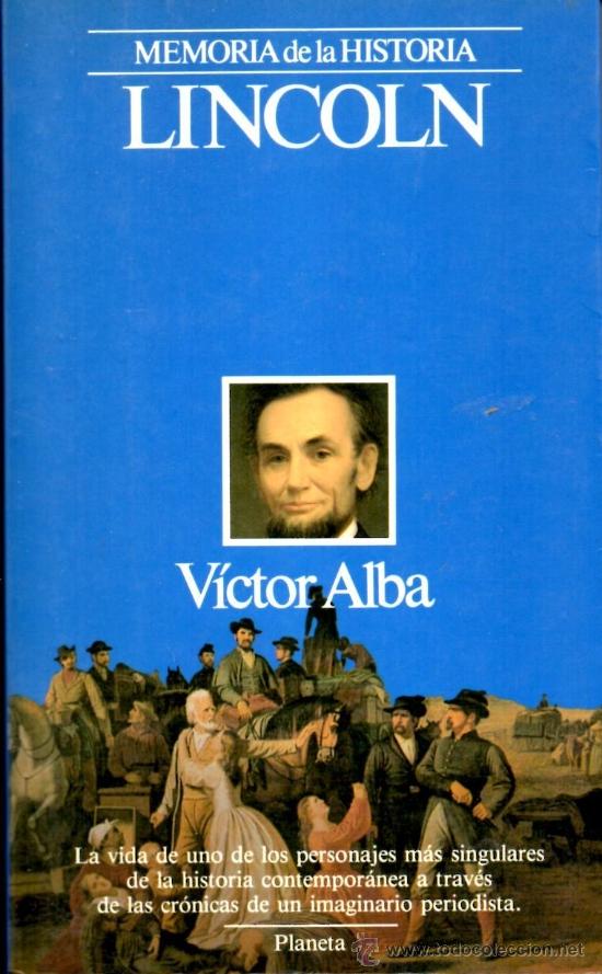 Libros de segunda mano: Lincoln (Victor Alba) - Foto 1