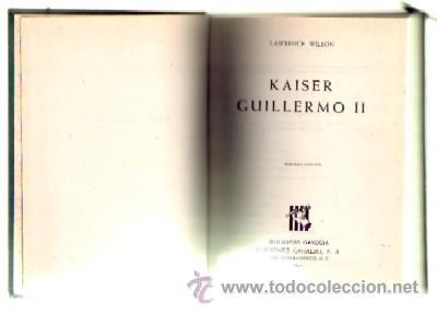 Libros de segunda mano: KAISER GUILLERMO II (A-BI-1906) - Foto 1