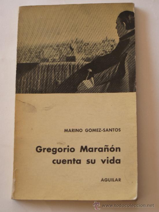 Libros de segunda mano: GREGORIO MARA&Ntilde;ON CUENTA SU VIDA. - Foto 1