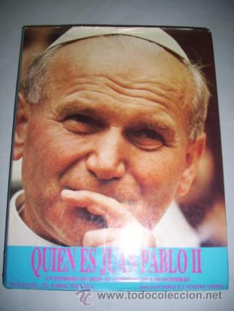 Libri di seconda mano: QUI&Eacute;N es Juan Pablo II: Un hombre de Dios al servicio de los hombres: (...) [Tomo I]