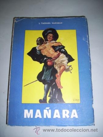 Libri di seconda mano: TASSARA Y SANGR&Aacute;N, Luz. Ma&ntilde;ara