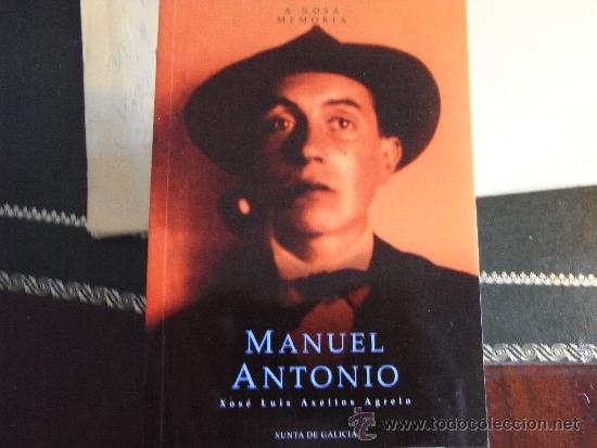 Libros de segunda mano: Manuel antonio. Xos&eacute; Luis Axeitos Agrelo - Foto 1