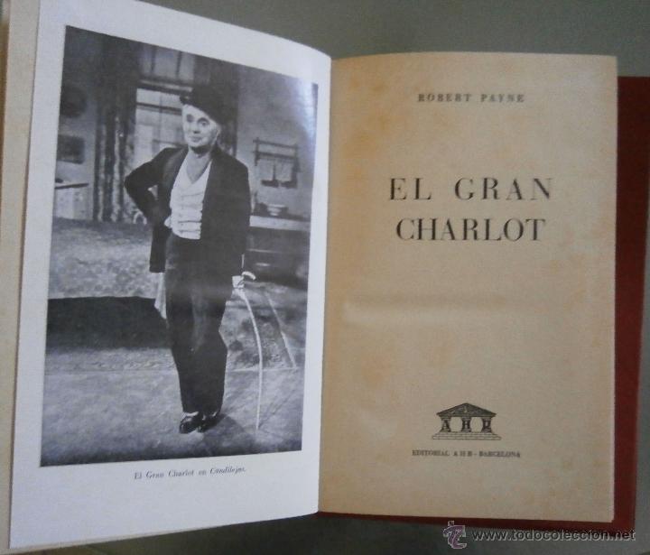 Libros de segunda mano: El Gran Charlot. Robert Payne - Foto 1