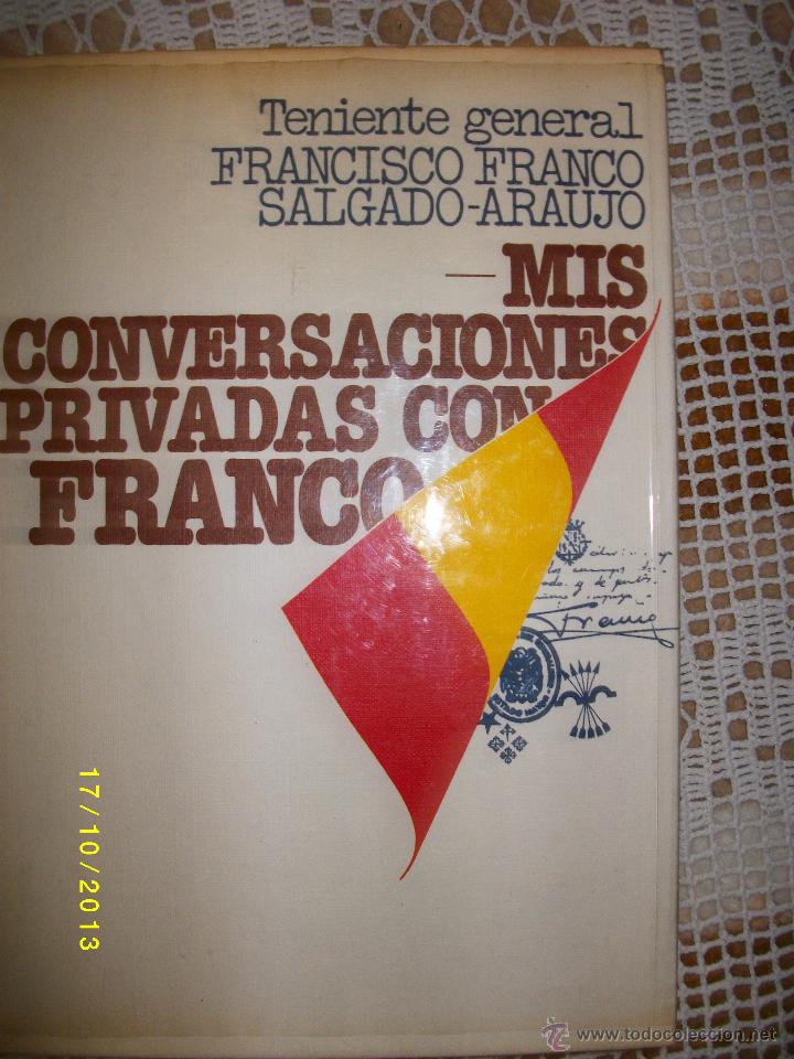 Libros de segunda mano: MIS CONVERSACIONES PRIVADAS CON FRANCO - Foto 1