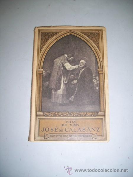 Libri di seconda mano: VIDA de San Jos&eacute; de Calasanz : Fundador de las Escuelas P&iacute;as
