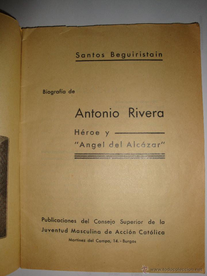 Libros de segunda mano: LIBRO BIOGRAFIA DE EL ANGEL DEL ALCAZAR - Foto 2