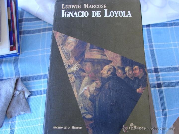 Libros de segunda mano: Ignacio de Loyola. Ludwig Marcuse. - Foto 1