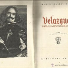 Libros de segunda mano: VELAZQUEZ. ARTHUR STANLEY RIGGS. EDICIONES PEUSER. ARGENTINA. 1950