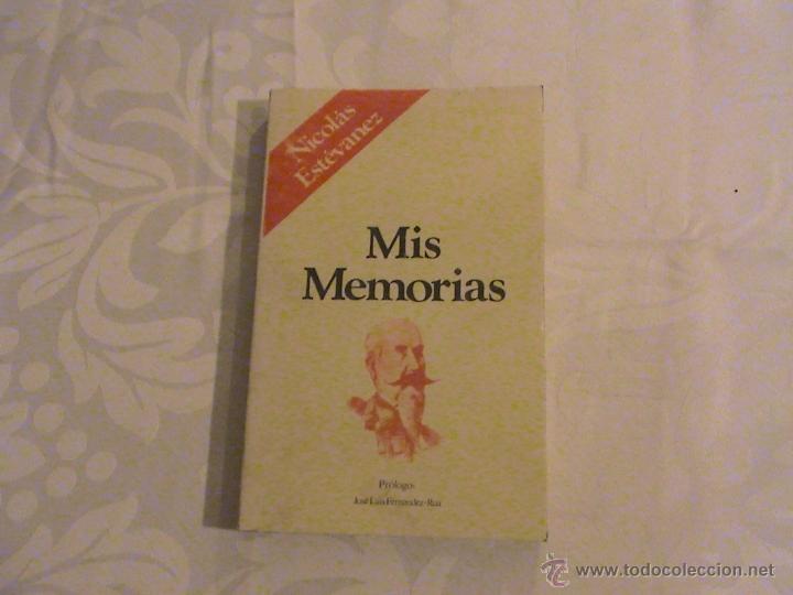 Libros de segunda mano: Nicolas Est&eacute;vanez Mis memorias - Foto 1