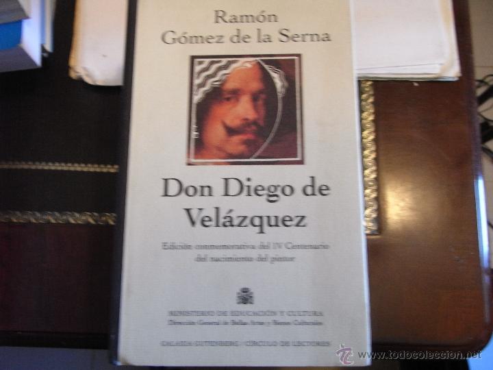 Libros de segunda mano: Don Diego Vel&aacute;zquez. Ram&oacute;n G&oacute;mez de la Serna - Foto 1