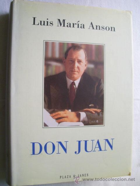 Libros de segunda mano: DON JUAN. ANS&Oacute;N, Luis Mar&iacute;a. 1994 - Foto 1