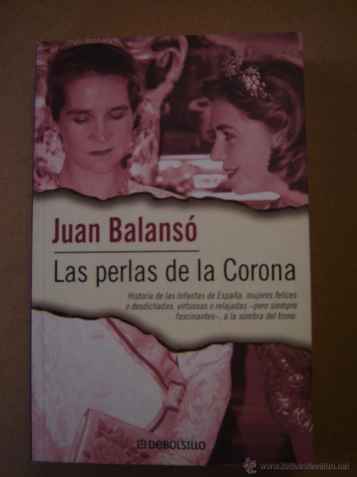 Libros de segunda mano: Las perlas de la Corona  -  Juan Balans&oacute; - Foto 1