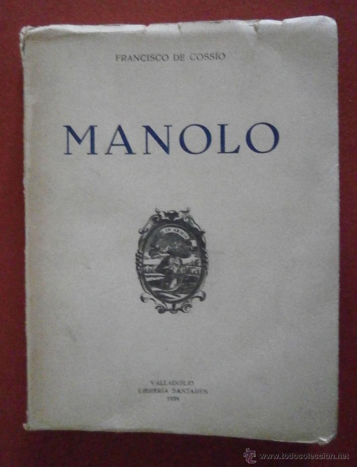 Libros de segunda mano: Manolo. Francisco de Cossio - Foto 1