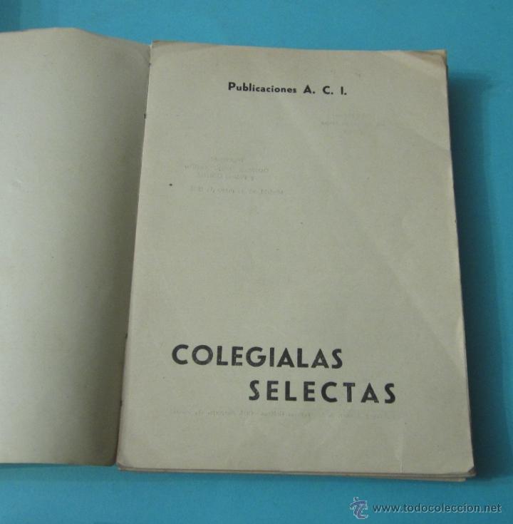 Libros de segunda mano: COLEGIALAS SELECTAS. PUBLICACIONES A.C.I. - Foto 1