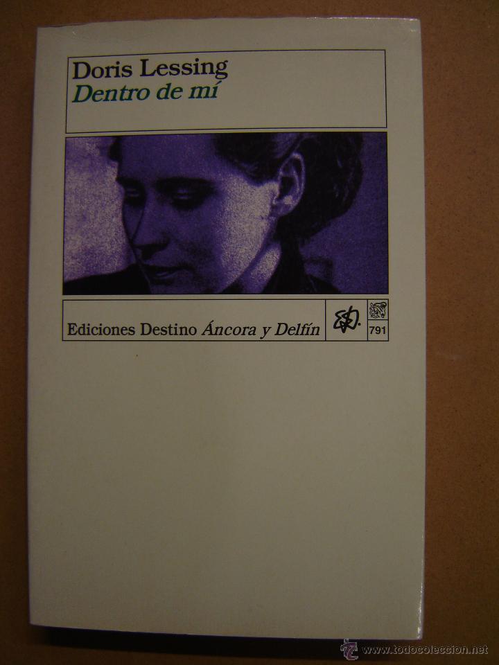 Libros de segunda mano: Dentro de m&iacute;   -  Doris Lessing - Foto 1