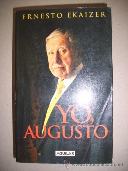 Libros de segunda mano: EKAIZER, Ernesto. Yo, Augusto - Foto 1