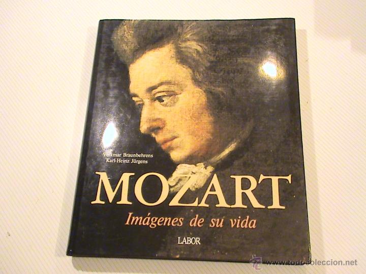 Libros de segunda mano: Mozart. Im&aacute;genes de su vida. - Foto 1