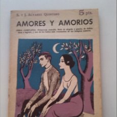 Libros de segunda mano: S.Y J.ALVAREZ QUINTERO. AMORES Y AMORIOS.. Lote 43460878