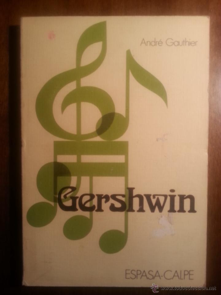 Libros de segunda mano: GERSHWIN - ANDRE GAUTHIER - - Foto 1