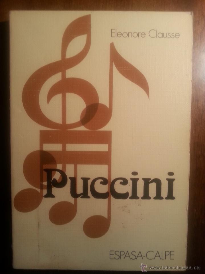 Libros de segunda mano: PUCCINI - ELEONORE CLAUSSE - Foto 1