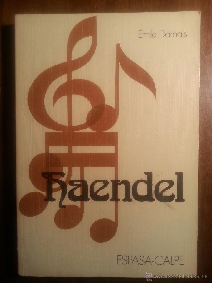 Libros de segunda mano: HAENDEL - &Eacute;MILE DAMAIS - Foto 1