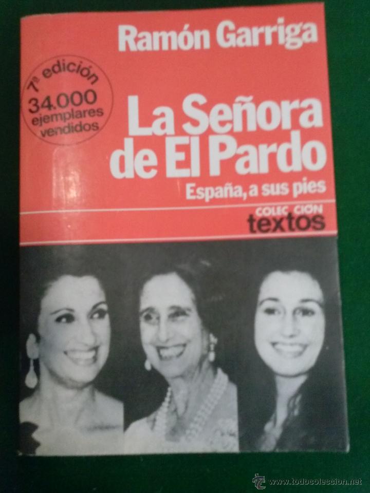 Libros de segunda mano: LA SE&Ntilde;ORA DE EL PARDO - Foto 1