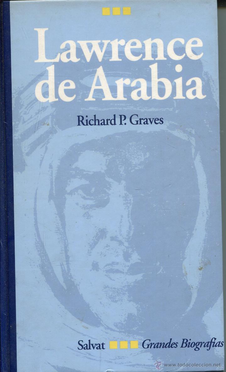 Libros de segunda mano: lawrence de arabia  --  richard p. graves - Foto 1