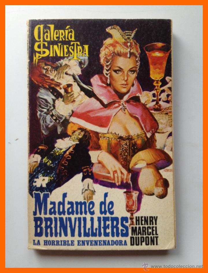 Livres d'occasion: Madame de Brinvilliers . La horrible envenenadora - Henry Marcel Dupont