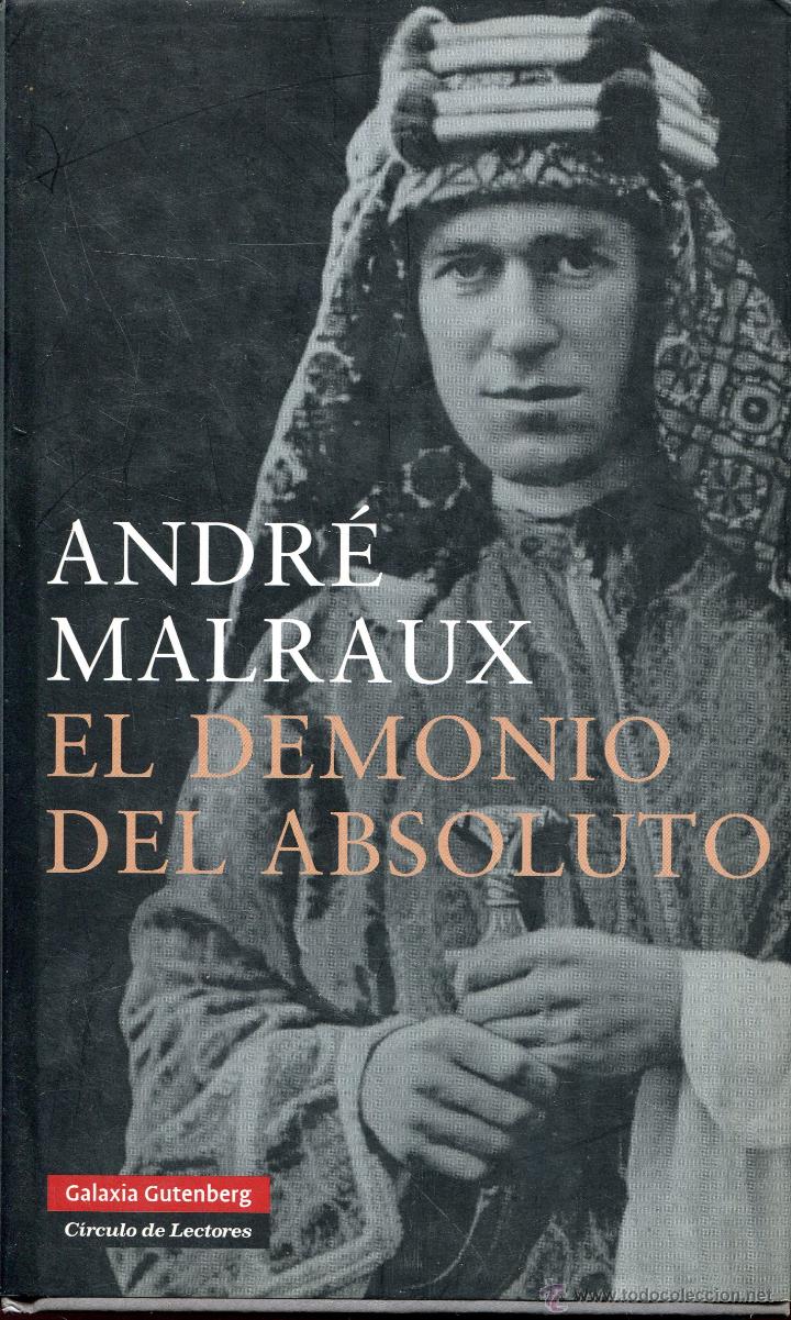 Libros de segunda mano: el demonio del absoluto  --andre malraux - Foto 1
