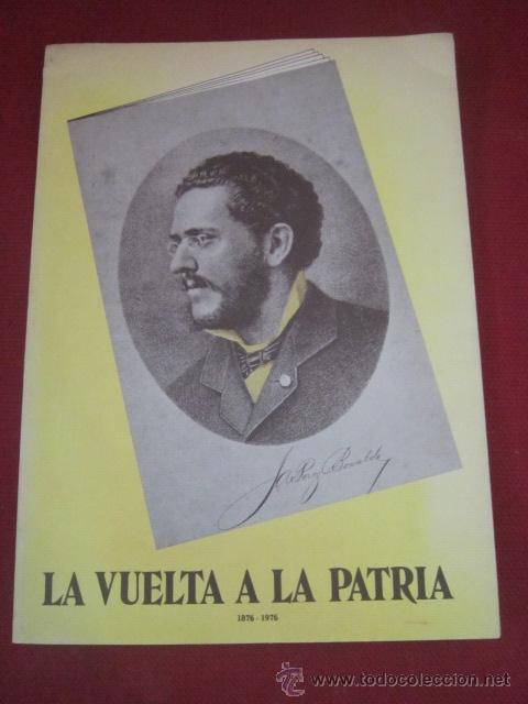 Livres d'occasion: LA VUELTA A LA PATRIA. BIOGRAFIA DE J.A. PEREZ BONALDE.