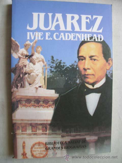 Libros de segunda mano: JU&Aacute;REZ.  CADENHEAD, Ivie E. 1985. - Foto 1