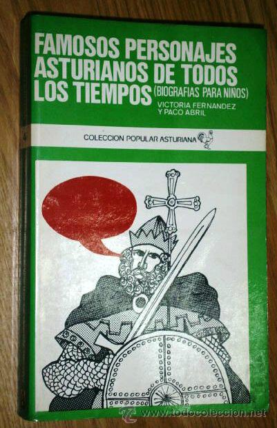 Libros de segunda mano: Famosos personajes asturianos de todos los tiempos por Fern&aacute;ndez y Abril de Ed Ayalga en Oviedo 1978