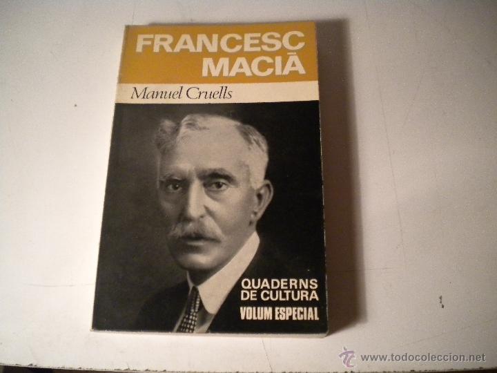 Libros de segunda mano: Francesc Maci&aacute; - Manuel Cruells - Foto 1