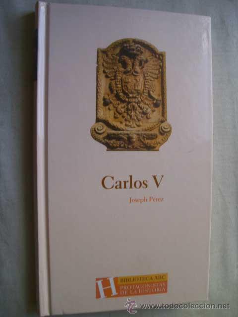 Libros de segunda mano: CARLOS V. P&Eacute;REZ, Joseph. 2004 - Foto 1