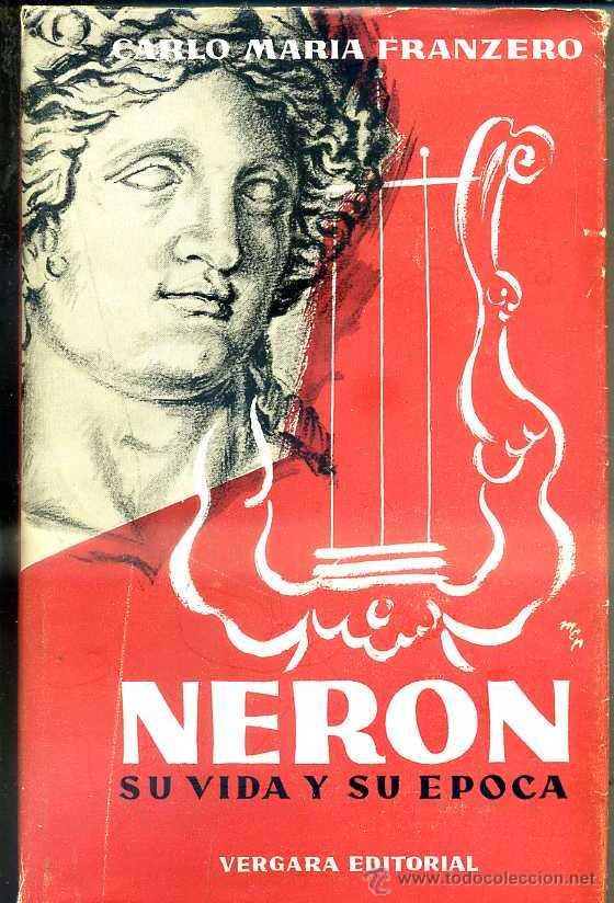 Libros de segunda mano: FRANZERO : NERON (VERGARA, 1963) - Foto 1
