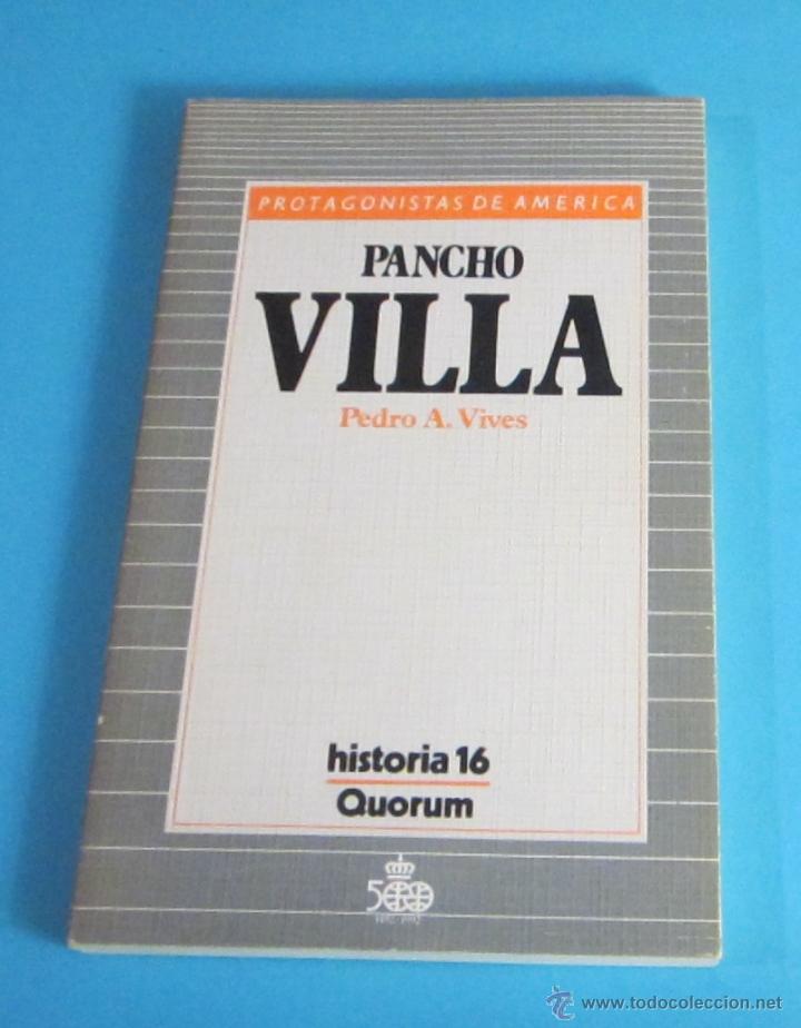Libros de segunda mano: PANCHO VILLA. PEDRO A. VIVES - Foto 1
