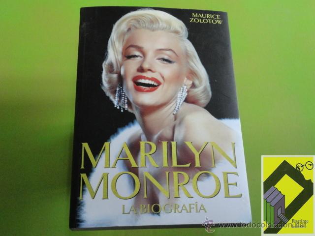 Libros de segunda mano: ZOLOTOW, Maurice: Marilyn Monroe. La biograf&iacute;a (Trad:Gustavo Espinosa)