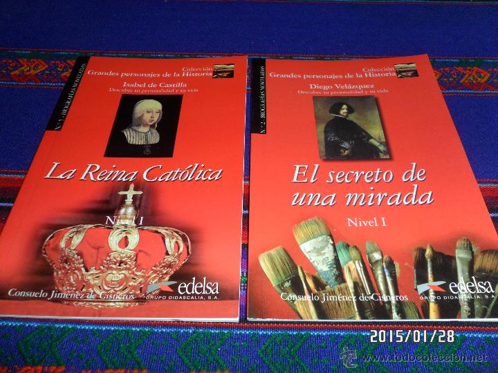 Libros de segunda mano: BIOGRAF&Iacute;AS NOVELADAS N&ordm;S 2 Y 5 DIEGO VEL&Aacute;ZQUEZ E ISABEL LA CAT&Oacute;LICA. EDELSA 2008 1&ordf; EDICI&Oacute;N.